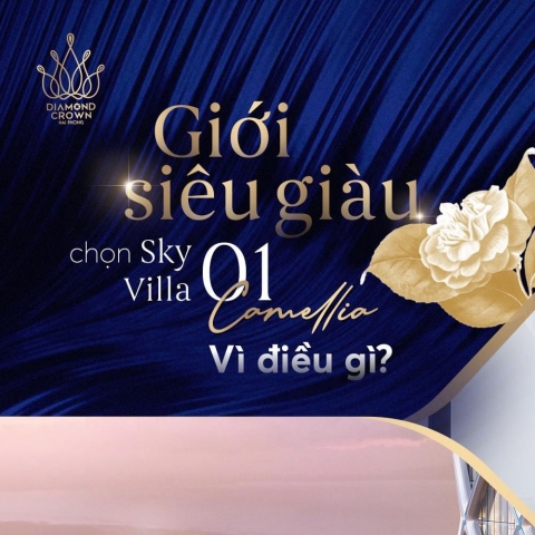 Yếu tố khiến giới siêu giàu Hải Phòng chọn Sky Villa tại diamond crown Hai Hhong